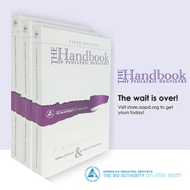 The Handbook of Pediatric Dentistry